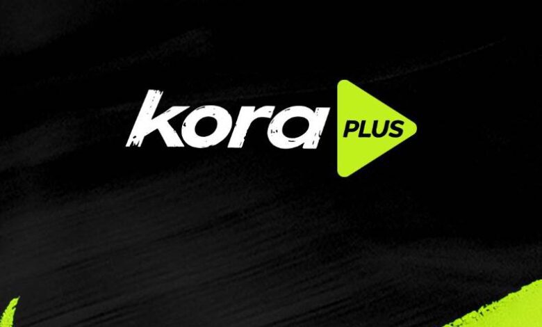 انطلاقة جديدة لـ kora plus